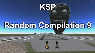 KSP  Random Compilation 9 [upl. by Goetz]