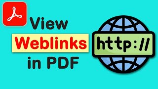 How to view all weblinks in pdf files using Adobe Acrobat Pro DC [upl. by Donica]