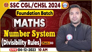 SSC CGL amp CHSL 2024 CHSL Maths Class Number System SSC Foundation Batch Maths By Neeraj Sir [upl. by Kimbra399]