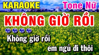 Karaoke Không Giờ Rồi Nhạc Sống Tone Nữ  Huỳnh Lê [upl. by Htebharas798]