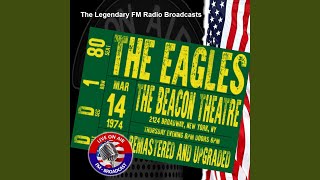 Peaceful Easy Feeling Live FM Broadcast Remastered FM Broadcast Beacon Theatre New York [upl. by Apurk382]