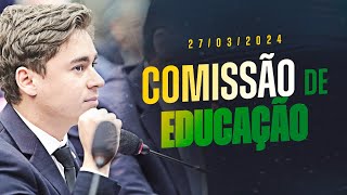 Nikolas Ferreira  Comissão de Educação 27032024 [upl. by Griseldis]