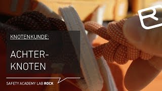 Achterknoten gelegt amp gesteckt Knotenkunde Alpinklettern  Tutorial 1243  LAB ROCK [upl. by Waters889]