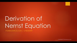 Derivation of Nernst Equation [upl. by Sweatt36]