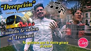 Obsesión PARODIA Vallenato  DECEPCIÓN xq subió Transmilenio Jonatan Clay con Acordeón del Brayan [upl. by Yolanda]