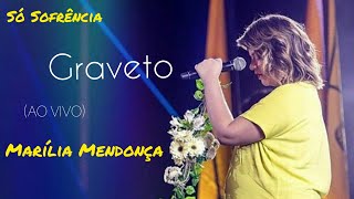 Graveto Ao Vivo Marília Mendonça [upl. by Glennon]