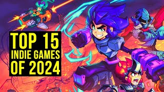 Top 15 Upcoming Indie Games of 2024 [upl. by Ilrak]