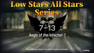 Arknights 713 Guide Low Stars All Stars Guide [upl. by Aisatana226]