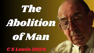 The Abolition of Man  audiobook c s lewis [upl. by Keen]