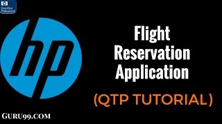 HP UFTQTP Flight Reservation Application  MicroFocus UFT Tutorial 2 [upl. by Ena138]