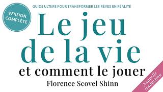 Le jeu de la vie et comment le jouer Florence Scovel Shinn Livre audio gratuit [upl. by Annayr]