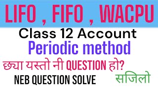 Full concept of LIFOFIFOWeighted average method Fixed question  periodic method [upl. by Bilat545]