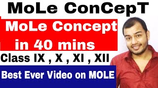 MoLE ConCepT in 40 mins  CBSE  ICSE  CHEMISTRY  Class 10 Class 11 Class 12 [upl. by Noscire]