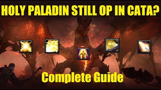 Cataclysm Holy Paladin  A Complete Guide [upl. by Suiluj]