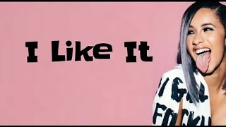 Cardi B Bad Bunny amp J Balvin  I Like It Lyrics [upl. by Rhoda236]