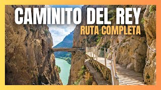 EL CAMINITO DEL REY Ruta completa recorriendo el sendero más peligroso de Málaga [upl. by Hannavahs]