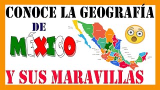 ✅✅✅La GEOGRAFÍA de MÉXICO✅✅✅  DOCUMENTAL 4K [upl. by Adniram]