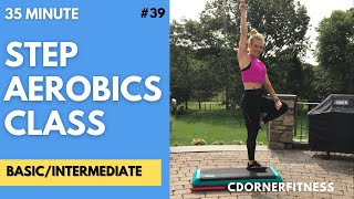 35 Minute Step Aerobics Workout Beginners To Intermediates 132 Bpm [upl. by Airdnaz27]