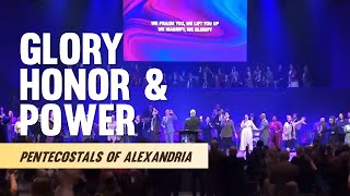 Pentecostals Of Alexandria  Glory Honor Power [upl. by Duwad]