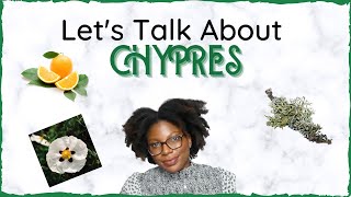 LETS TALK ABOUT CHYPRE FRAGRANCES [upl. by Eidroj]