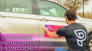 Vinilos Imantados para tu coche Colocando Rótulo Magnético en un coche [upl. by Nomelc]