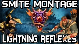 Smite Montage  Lightning Reflexes [upl. by Wenonah]