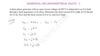 NUMERICAL ON UNSYMMETRICAL FAULTS  1 [upl. by Lasley386]