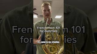 French Horn for Dummies 101 horn musicteacher banddirector band [upl. by Cynara]