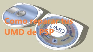 Como reparar tus UMD discos juegos de la Sony PSP FAT SLIM 2000 3000 fácil rápida y económica [upl. by Sankey41]