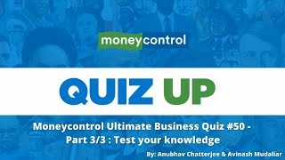 Moneycontrol Ultimate Business Quiz 50 Part 3 Test your knowledge [upl. by Law368]