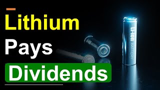 A Lithium Leader and Dividend Champion [upl. by Ogeid911]