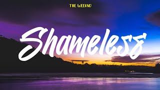 Shameless  The Weeknd Lyrics [upl. by Llerat268]