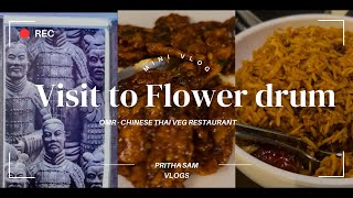 Flower drum Omr restaurant 🍛  Mini vlog  Food review  vlog in Tamil [upl. by Ecadnarb856]