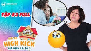 Gia đình là số 1 sitcom  tập 53 full Đức Hạnh cưng chiều Hoàng Anh quá lố khiến bà Bé Năm phát bực [upl. by Mehitable183]