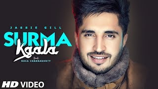 SURMA KAALA Song  Jassie Gill Ft Rhea Chakraborty  Snappy Jass Manak  Arvindr Khaira  TSeries [upl. by Afaw854]