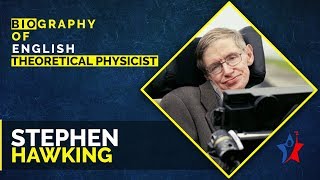 Stephen Hawking Biography in English  Theoretical Physicist amp Cosmologist [upl. by Earl]