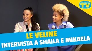 Le Veline Shaila e Mikaela  Ospiti a Sorrisi [upl. by Rramaj70]