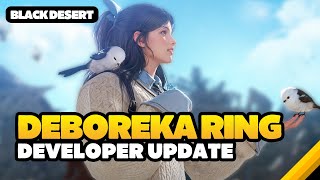 🌟 Deboreka Ring Revealed  HUGE Changes to Skills Black Desert [upl. by Jennie]