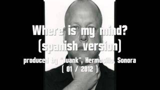 Pixies  Where is my mind spanish versionwmv [upl. by Malcolm]