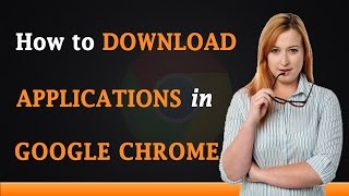 How to Download Apps on Google Chrome [upl. by Leona]