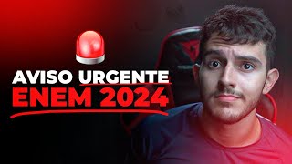 AVISO URGENTE para o ENEM 2024 [upl. by Atima]