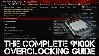 The Complete i9 9900K Overclocking Guide  Maximus XI Z390 and Others [upl. by Namron929]