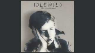 Idlewild  The Remote Part [upl. by Nyltac]