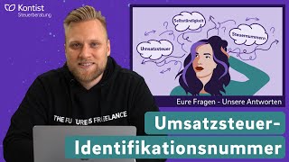 UmsatzsteuerID QampA  Eure Fragen zur UmsatzsteuerIdentifikationsnummer Steuerfrage [upl. by Ahtela]