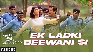 quotEk Ladki Deewani Siquot Full Audio Song  Kyon KiMain Jhuth Nahin Bolta  Govinda  Sushmita Sen [upl. by Alethia195]