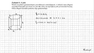 Zadanie 8 Matura maj 2011 PR Stereometria Funkcja kwadratowa [upl. by Schreiber942]