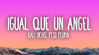 Kali Uchis  Igual Que Un Ángel ft Peso Pluma [upl. by Fulmis822]