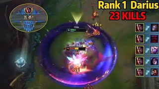 Rank 1 Darius THIS DARIUS PENTAKILL IS TOO CRAZY 23 KILLS [upl. by Clevey491]