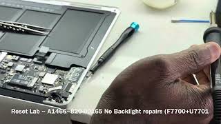 MacBook Pro A1466 No Backlight repairs F7700U7701 [upl. by Desiri]