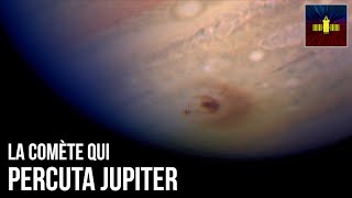 🛰 La comète qui percuta Jupiter [upl. by Asiela]